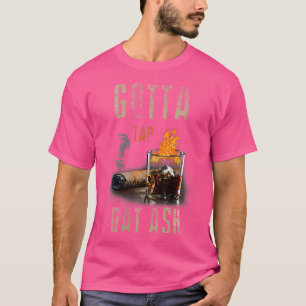 Wo Sigaren Moeten Die As Cigaret Aansteken En Roke T-shirt