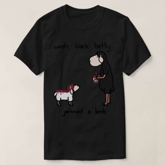 woah black betty Classic T-Shirt (Design devant)