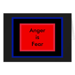 ! Woede creëren is angst