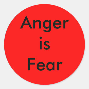 ! Woede creëren is angst Ronde Sticker