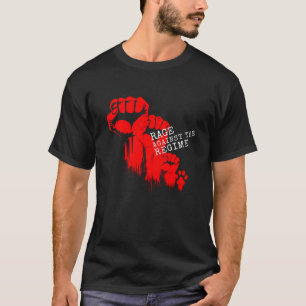 Woede tegen het Regime Activist Protest First Grap T-shirt