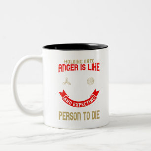 Woede vasthouden is als drink gif tweekleurige koffiemok