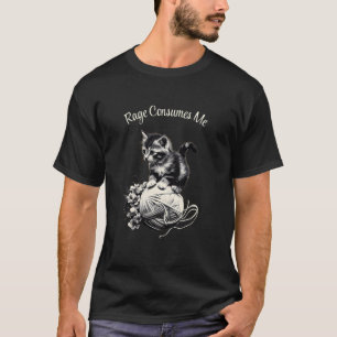 Woede Verteert Me Grappige Schattige Kitten Met Bl T-shirt