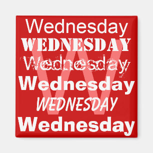 Woensdag Business Day of the week Magnet Magneet
