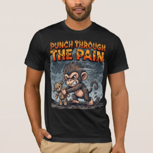 Woeste Apenvuist Door De Pijn Heen T-shirt