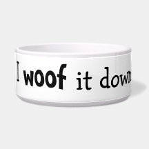 Wof it down Dog Bowl
