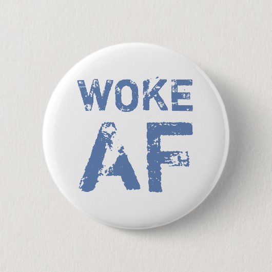 Woke AF Progressief Politiek Ronde Button 5,7 Cm (Voorkant)