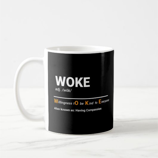 Woke - bereidheid om een vriendelijke definitie te koffiemok (Links)