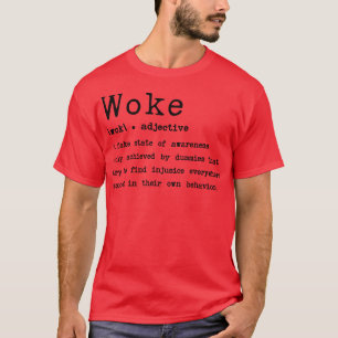 Woke Betekenis 3 T-shirt