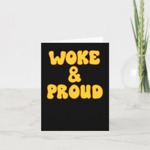 Woke en trotse slogan Sticker Kaart
