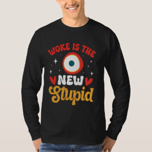 Woke is de nieuwe stomme grappige anti-woke conser t-shirt