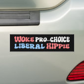 Woke Pro-Choice Liberale Hippie Bumpersticker (Op auto)
