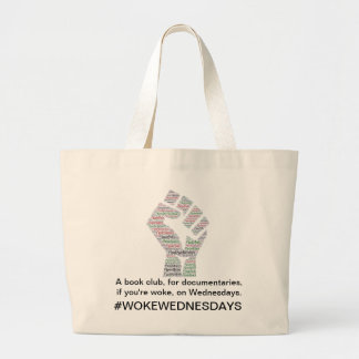 #WokeWoensdag Grote Tote Bag