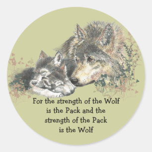 Wolf and Pack Family Quote Dierlijke Natuur Kunst Ronde Sticker