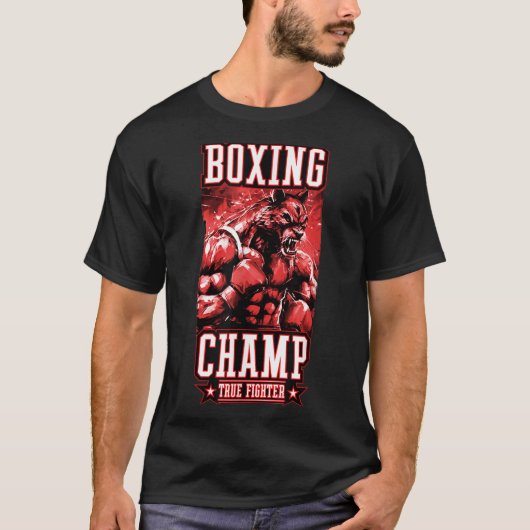 Wolf Boxing Champ _ Boxer Fighter Motivation  T-shirt (Voorkant)