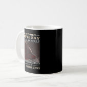 Wolf dat ik haat als mensen zeggen dat ze als een  koffiemok (Voorkant links)
