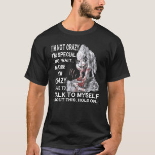 Wolf ik ben niet gek, ik ben speciaal, nee, missch t-shirt