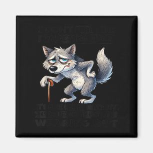 Wolf ik heb niet het gevoel dat ik ouder word magneet