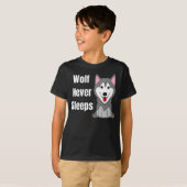 Wolf slaapt nooit t-shirt (Voorkant volledig)