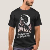 Wolf – Soft Yet Sharp T-shirt (Voorkant)