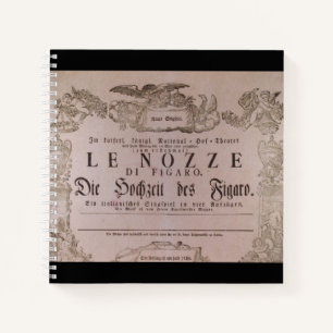 Wolfgang Amadeus Mozart, Oper - Le nozze di Figaro Notitieboek