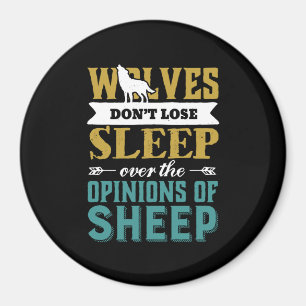 Wolven verliezen geen slaap over de mening van sch magneet