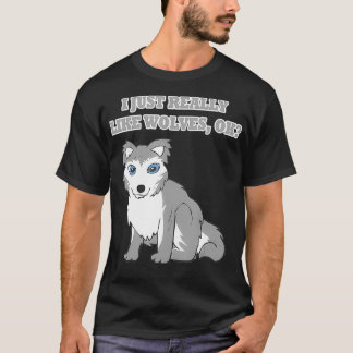 Wolven Wilde Dieren die voor het grappige Gezegde  T-shirt