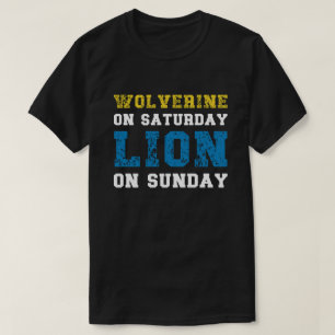 Wolverine op zaterdag Leeuw op zondag T-shirt