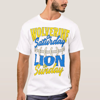  Wolverine op zaterdag Lion op zondag T-shirt