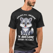 Wolves Are Awesome Funny Wolf Gif Zookeeper  T-shirt (Voorkant)