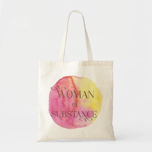 Woman of Substance Tote Bag (Devant)