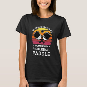 Woman with Pickleball Paddle T-shirt