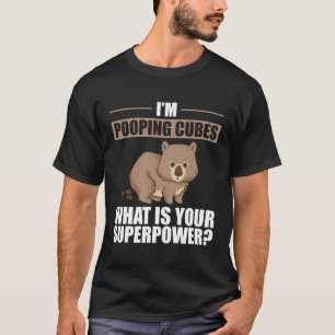 Wombat I Wombats I Tiere die Kacken Portretten T-shirt