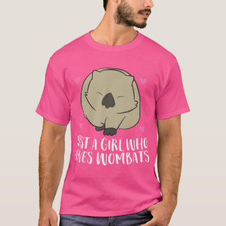Wombat Meisje Gewoon Een Meisje Dat Van Wombats Ho T-shirt
