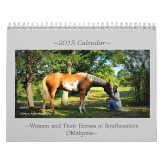 ~Women and their Horses of SoutheEast Oklahoma~ Kalender