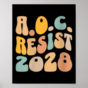 Women AOC 2028 voor President Resist Wavy Alexandr Poster