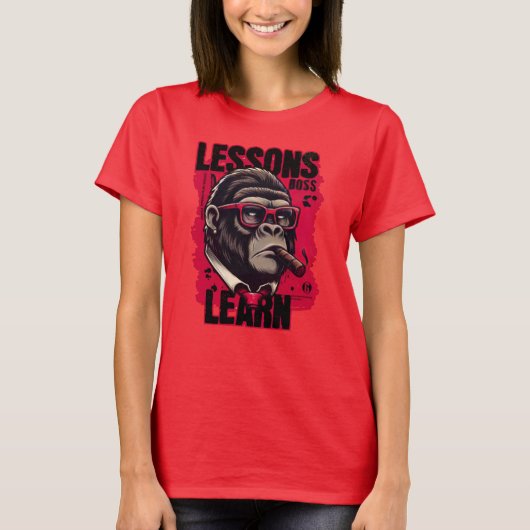 Women Gorilla Boss Lessons Learn T Shirt  (Voorkant)