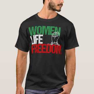 Women Life Freedom friend T-shirt