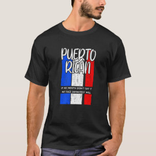 Womens Adult Sarcasm Joke Puerto Rican T-shirt