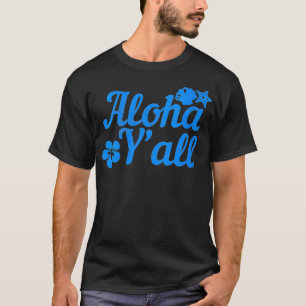 Womens Aloha YA ll ananas vakantie Hawaiian Gi T-shirt