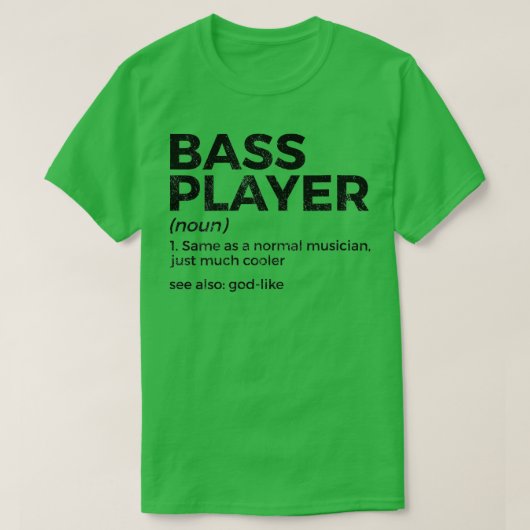 Womens Bass Player Definition Bool voor muzikant T-shirt (Design voorkant)