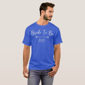 Womens Bride To Be 2020 Tshirt (Devant entier)