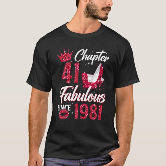 Womens Chapter 41 Fabulous Since 1981 41St Birthda T-shirt (Voorkant)