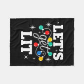 Womens Christmas Let's Get Lit Funny Holiday Light Fleece Deken (Voorkant (Horizontaal))