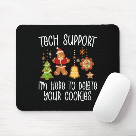 Womens Christmas Tech Suprt Here To Delete Cookie Muismat (Met muis)
