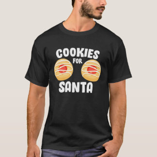 Womens Cookies For Santa Naughty Women s Christma T-shirt