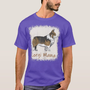 Womens Corgi Mama Bleached Cute Dog Mom Gifts T-shirt