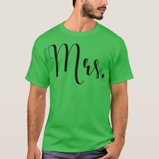 Womens Couple Woman Marriage Bride Bachelorette Mr T-shirt