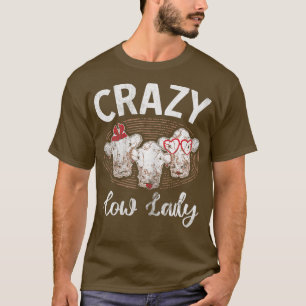 Womens Crazy Koe Lady Ranch Farmer Animal T-shirt