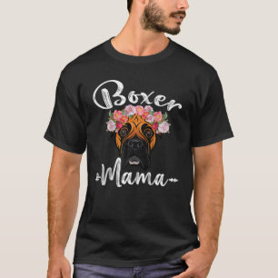 Womens Cute Dog Mama Boxer Mama Floral T-shirt